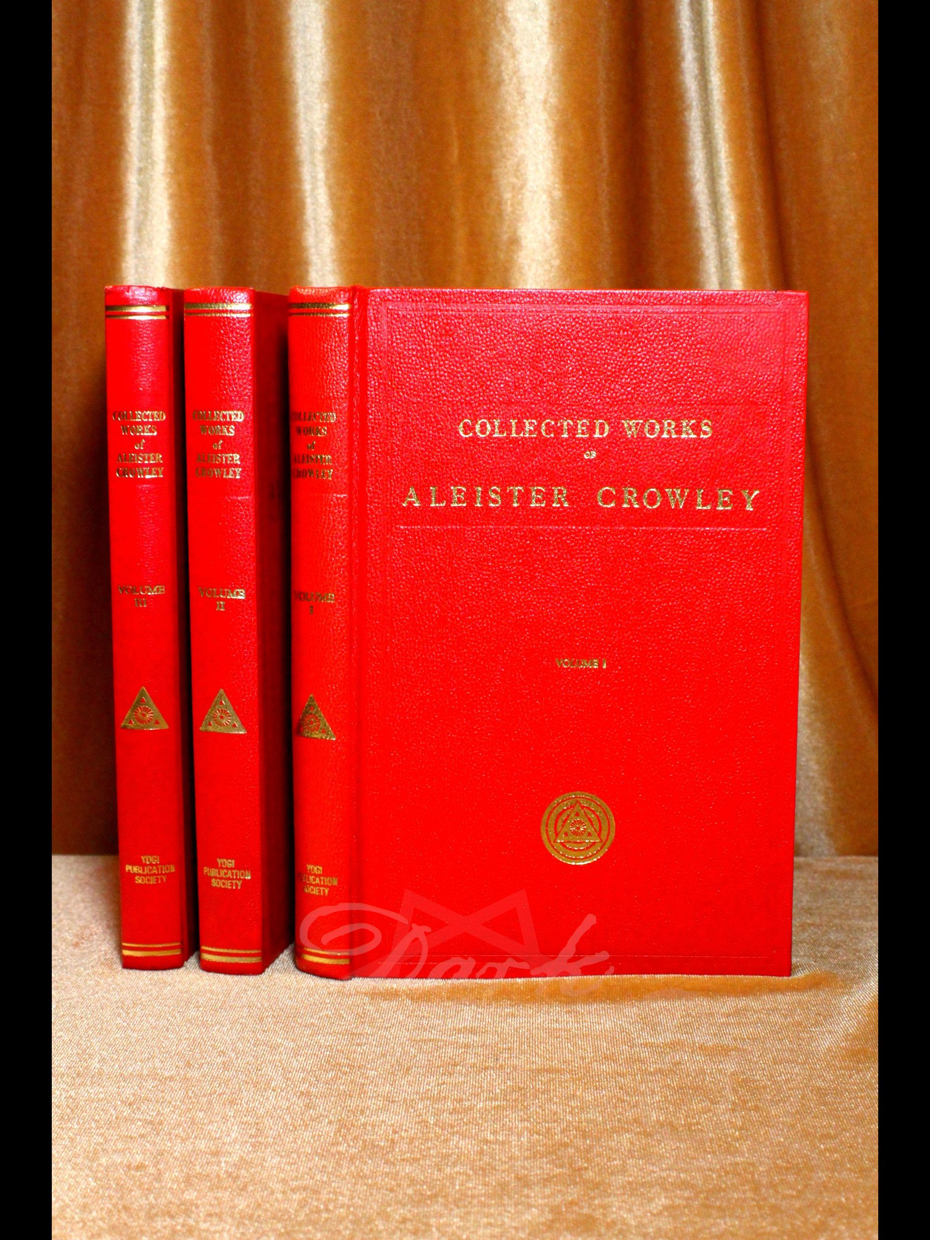 Collected Works of Aleister Crowley - Dark Star Magick
