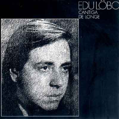 CANTIGA DE LONGE - Discografia Brasileira