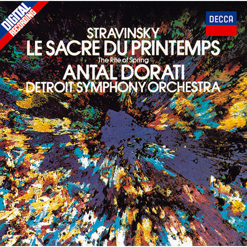 アンタル・ドラティ / ストラヴィンスキー: バレエ《春の祭典