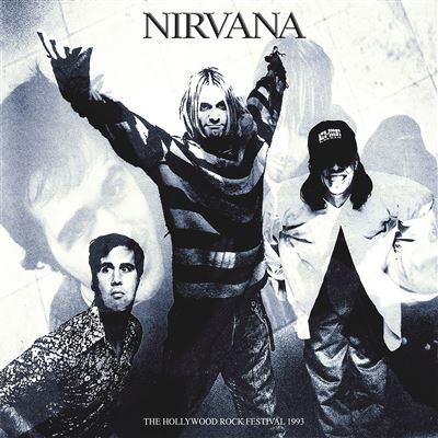 NIRVANA (ニルヴァーナ) - The Hollywood Rock Festival 1993 (EU