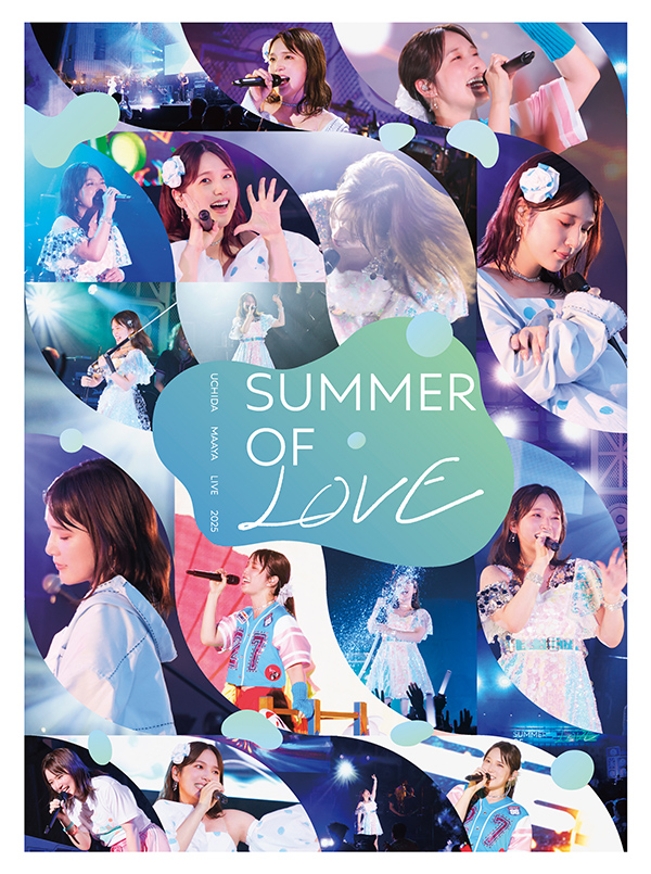 UCHIDA MAAYA LIVE 2025 SUMMER OF LOVE Blu-ray | 内田真礼
