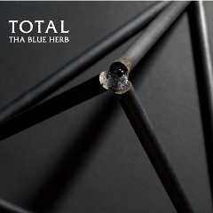 Tha Blue Herb - Total | ブルーハーブ | ele-king