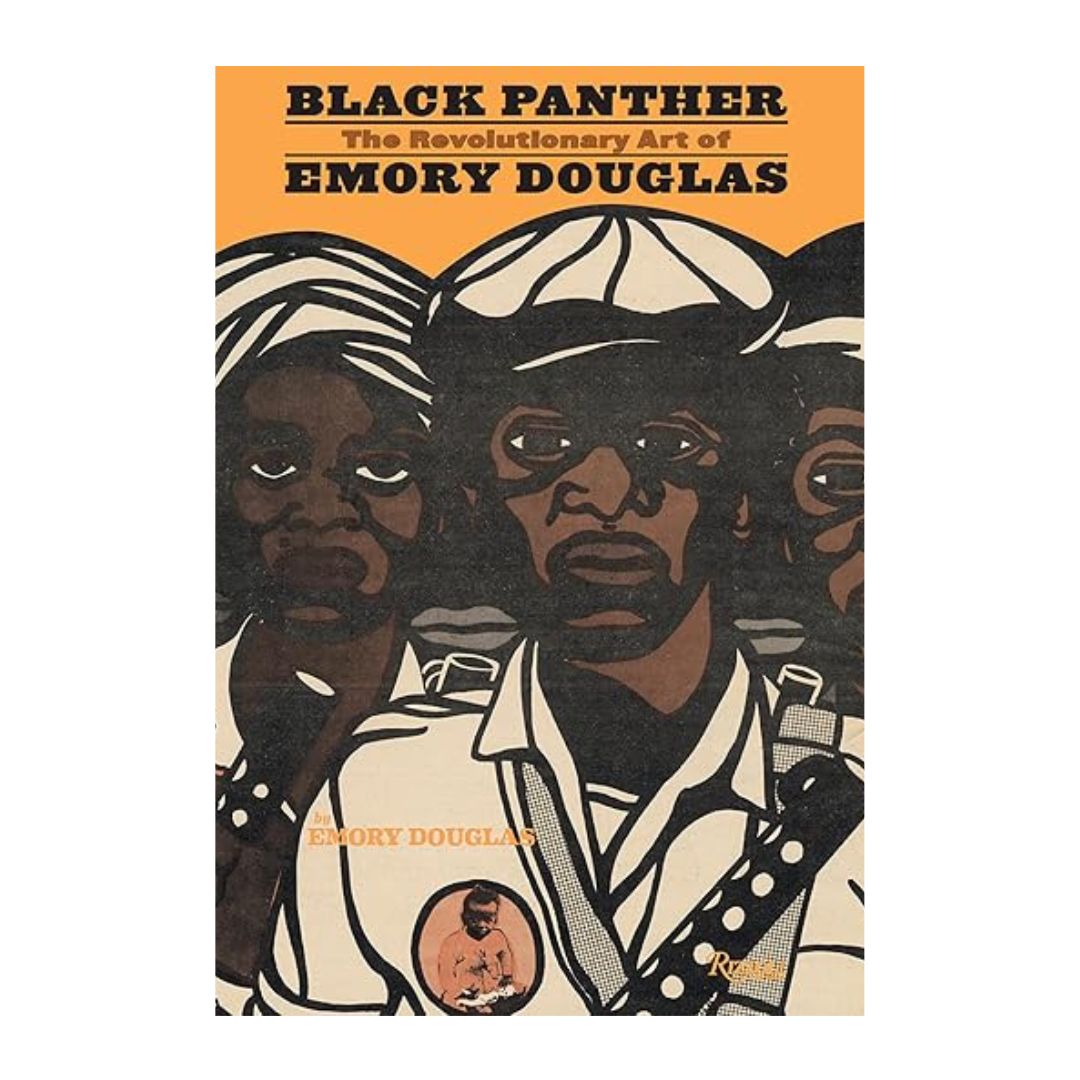 Black Panther: The Revolutionary Art of Emory Douglas – 1804 Books