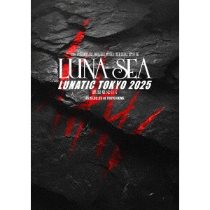 LUNA SEA／35th ANNIVERSARY TOUR ERA TO ERA －THE FINAL EPISODE