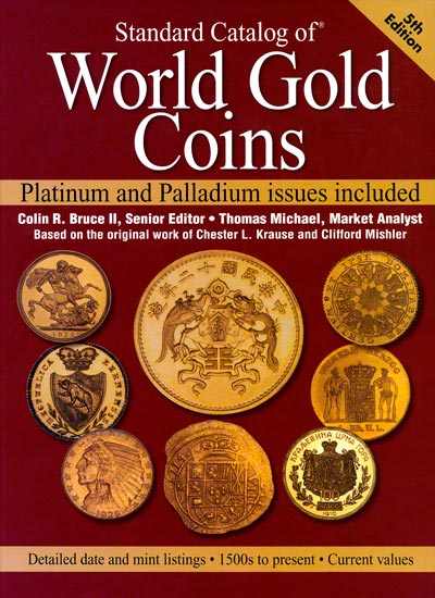 Standard Catalogue of World Gold Coins by Krause