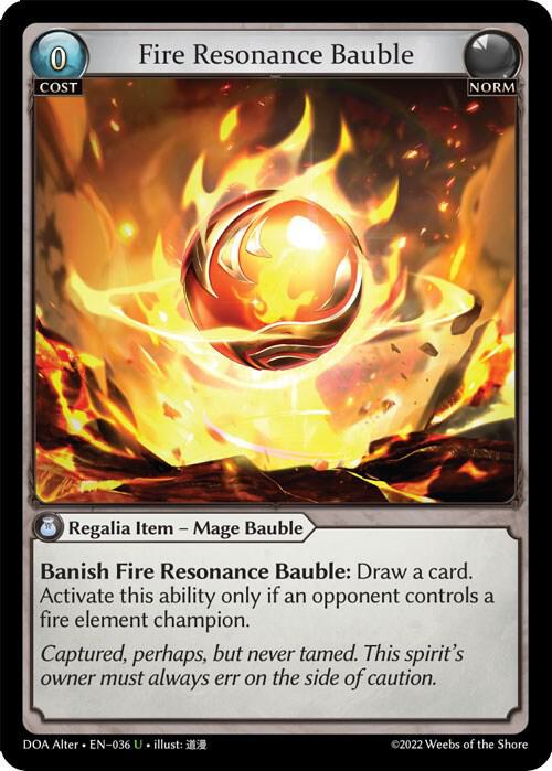 Fire Resonance Bauble - Dawn of Ashes Alter Edition - Grand