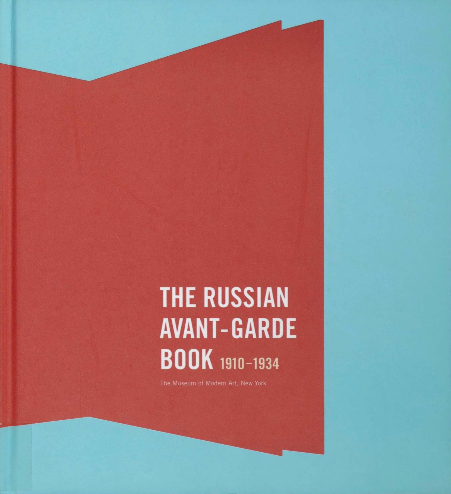 The Russian avant-garde book 1910-1934. — New York, 2002 | портал
