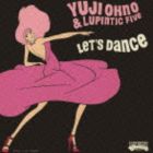 楽天市場】yuji ohno & lupintic five let's danceの通販