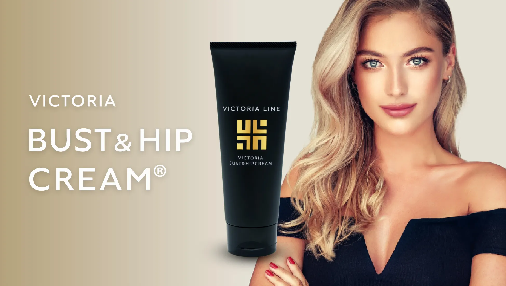 ビクトリアライン VICTORIA LINE株式会社｜VICTORIA Bust & Hip Cream