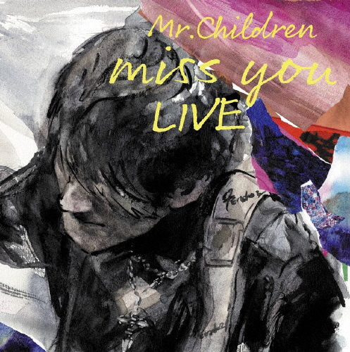 Mr.Children ／ miss you LIVE〈2枚組〉 [Blu-ray] - CDJournal