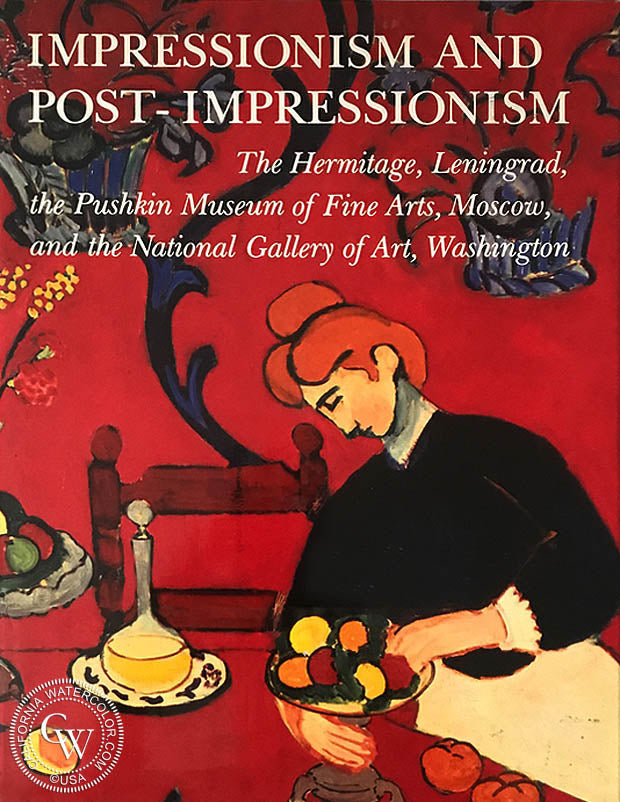 Impressionism and Post-Impressionism – California Watercolor