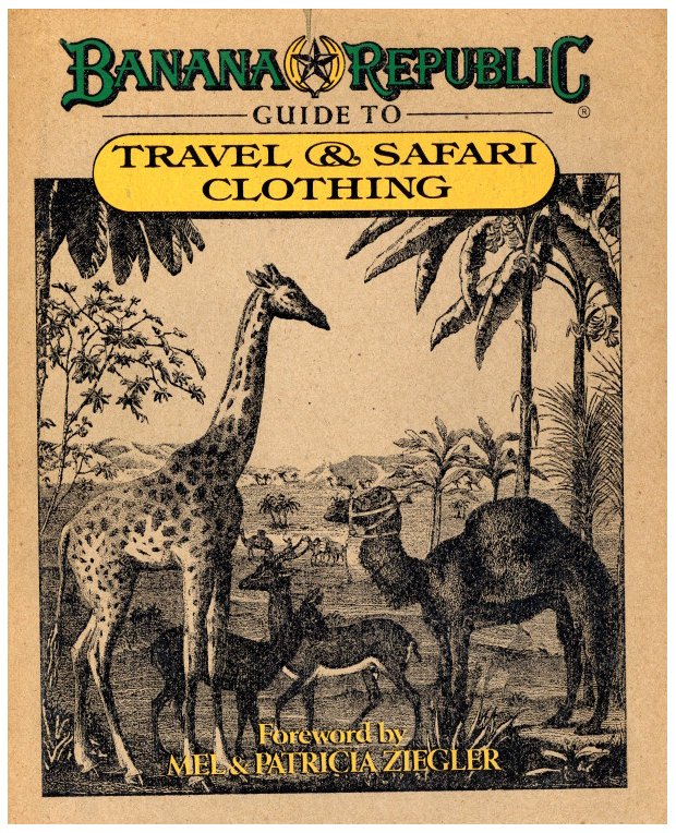 Banana Republic : Guide to Travel and Safari Clothing / Author