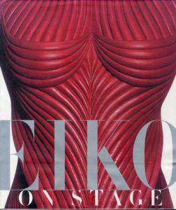 EIKO ON STAGE / Eiko Ishioka | 小宮山書店 KOMIYAMA TOKYO | 神保町