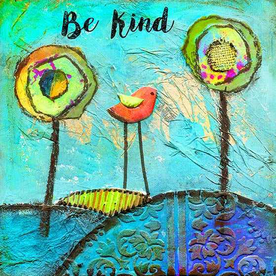 Be Kind - Bit O' Whimsey Design Studio