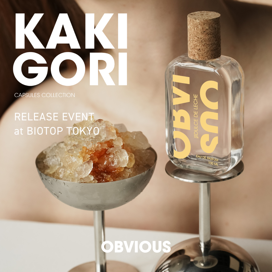 OBVIOUS KAKIGORI CAPSULES COLLECTION RELEASE EVENT at BIOTOP TOKYO
