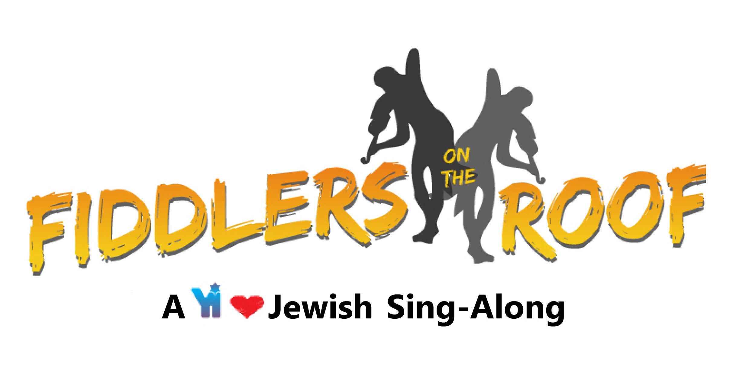 Fiddlers On The Roof: A Yi Love Jewish Sing-A-Long | Aventura Center
