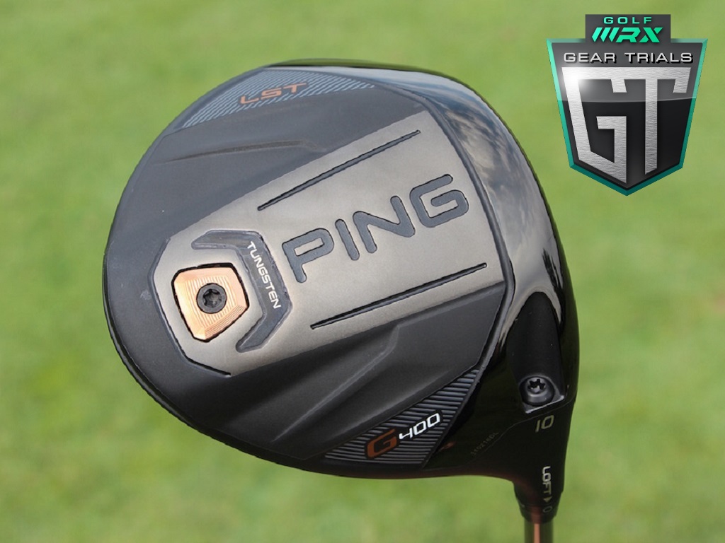 Gear Trials 2018: Ping G400 LST – GolfWRX