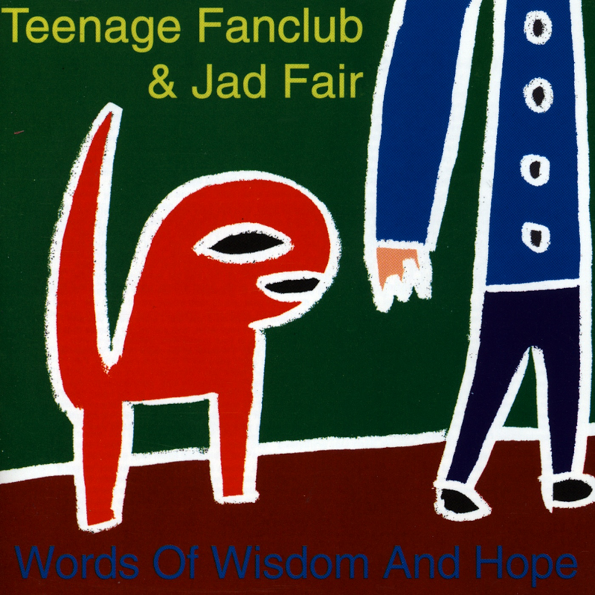 Teenage Fanclub & Jad Fair - Words Of Wisdom And Hope (Standard LP
