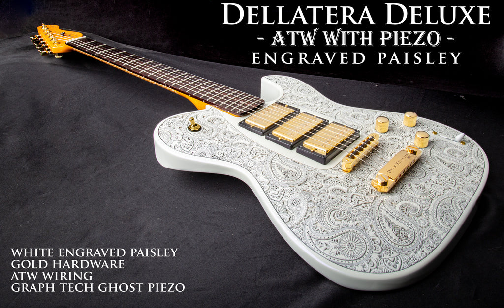 DELLATERA DELUXE ATW WITH PIEZO - READY TO SHIP – DZPL