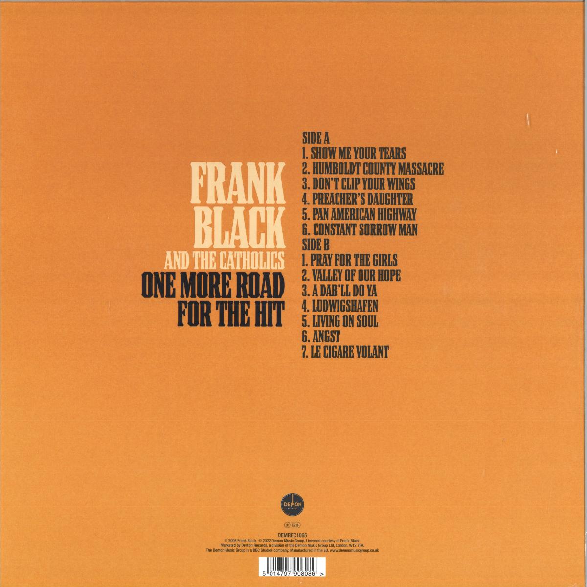 Frank Black And The Catholics - One More Road For The Hit (Black