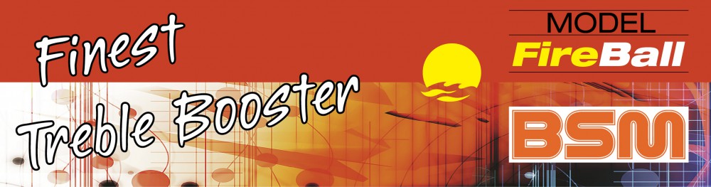BSM FireBall｜トレブル・ブースター リッチー・ブラックモアがDeep