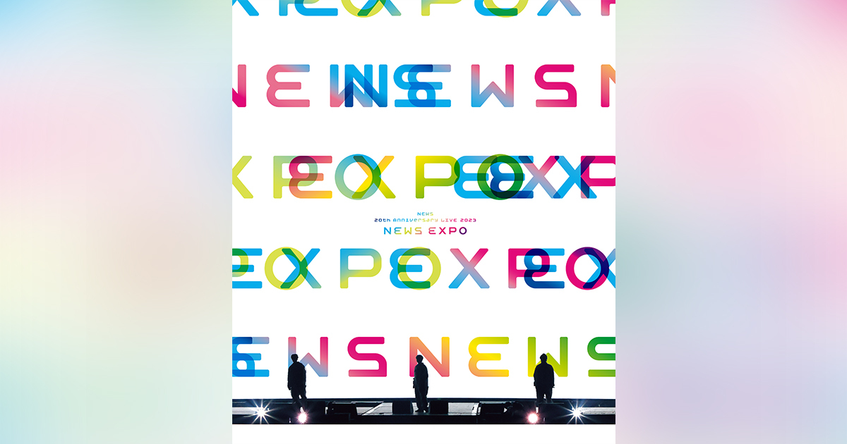 NEWS 20th Anniversary LIVE 2023 NEWS EXPO｜NEWS｜ELOV-Label