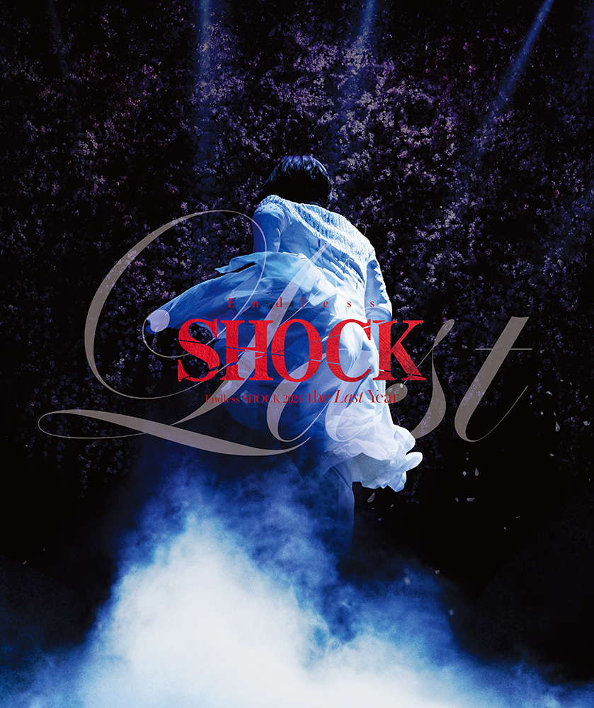 Endless SHOCK 2024 the Last Year｜堂本 光一｜ELOV-Label