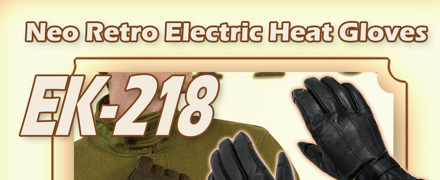 コミネ公式】EK-218 ネオレトロエレクトリックヒートグローブ | KOMINE