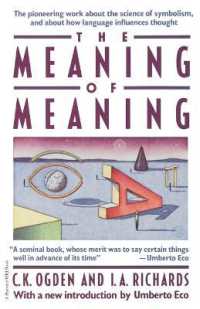 Meaning of Meaning / Ogden, C K/ Richards, I a - 紀伊國屋書店