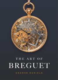The Art of Breguet / Daniels, George - 紀伊國屋書店ウェブストア