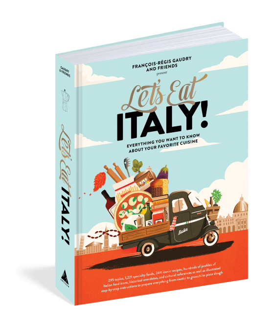 Let's Eat Italy! by François-Régis Gaudry | Hachette Book Group