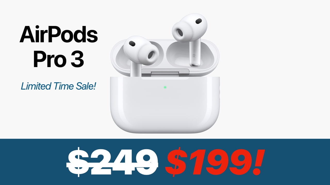 AirPods Pro 3 Return to All-Time Low Price of $199 [Deal] - iClarified