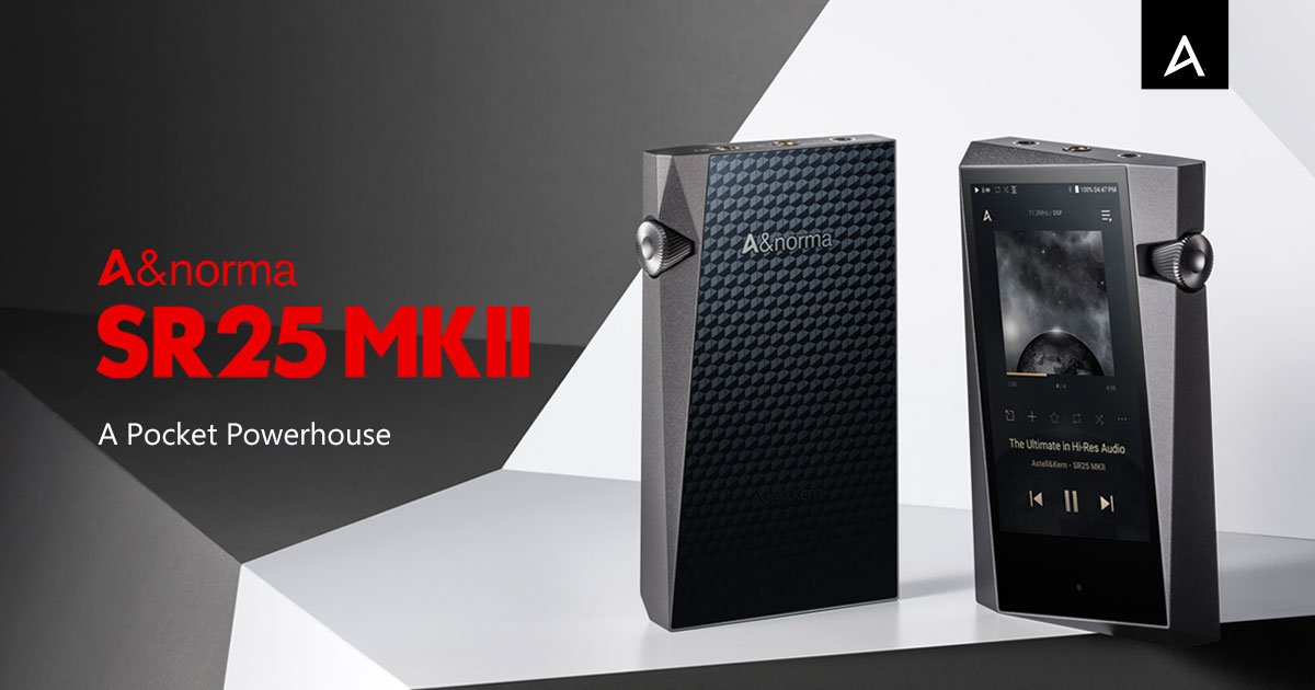 A&norma SR25 MKII｜Astell&Kern