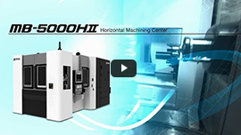 Horizontal Machining Center MB-5000HⅡ | PRODUCTS | OKUMA CORPORATION