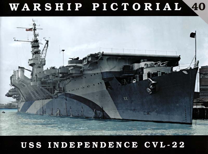 ModelWarships.com - Warship Pictorial #40 USS Independence CVL-22