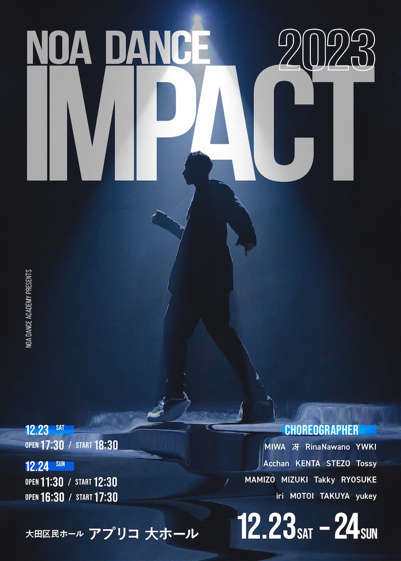 NOA DANCE IMPACT 2023｜【NOA DANCE IMPACT / NOA DANCE CONNECT