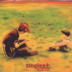 Singles+ THE BOOM CDアルバム - Neowing