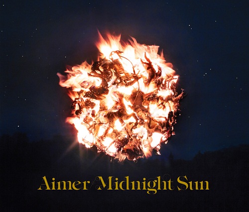 Midnight Sun【初回生産限定盤】 | Aimer | ソニーミュージック