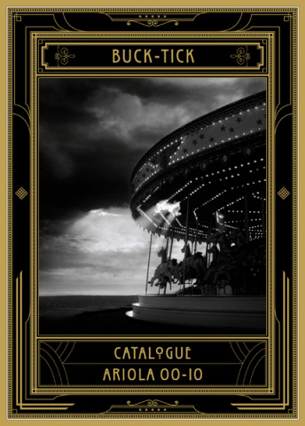 CATALOGUE ARIOLA 00-10【初回生産限定盤】 | BUCK-TICK | ソニー