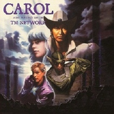 CAROL DELUXE EDITION【完全生産限定盤】・TM NETWORK | Sony Music