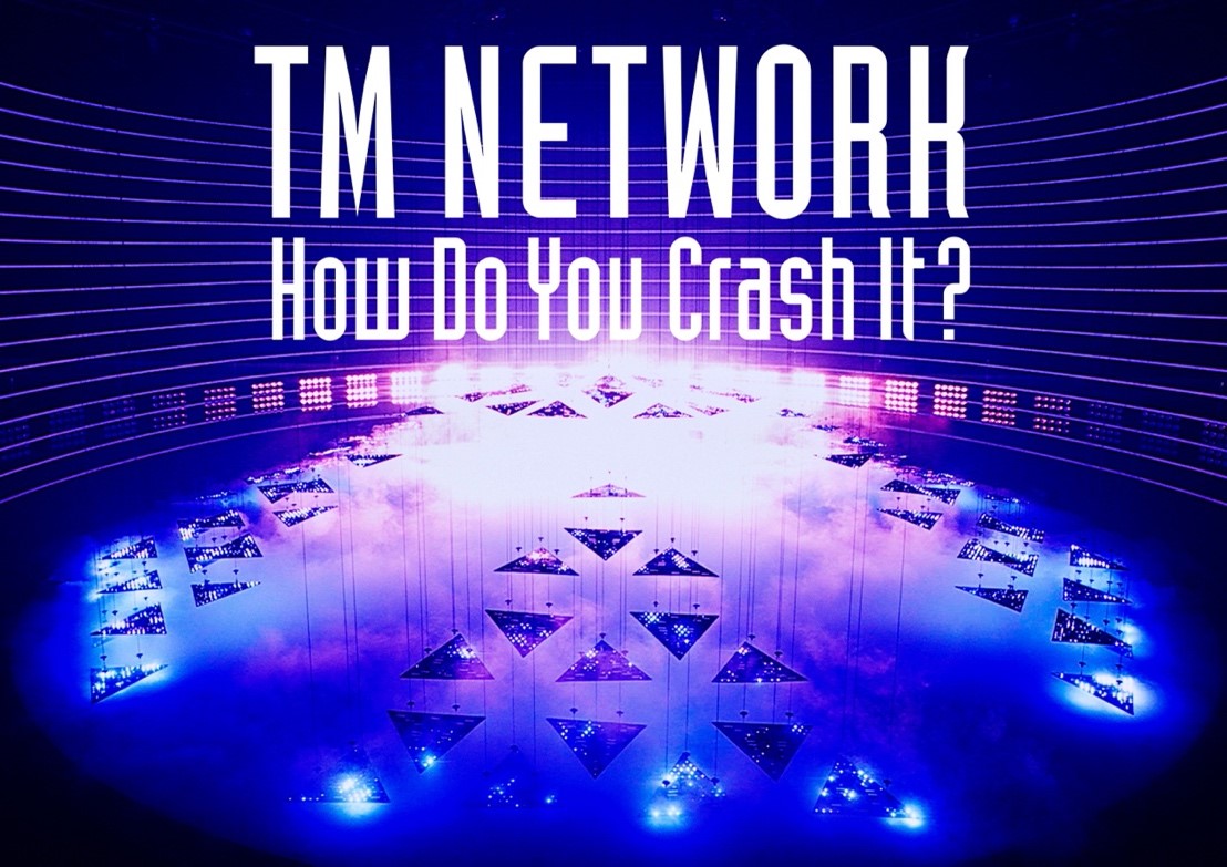 TM NETWORK How Do You Crash It?【初回生産限定盤】・TM NETWORK