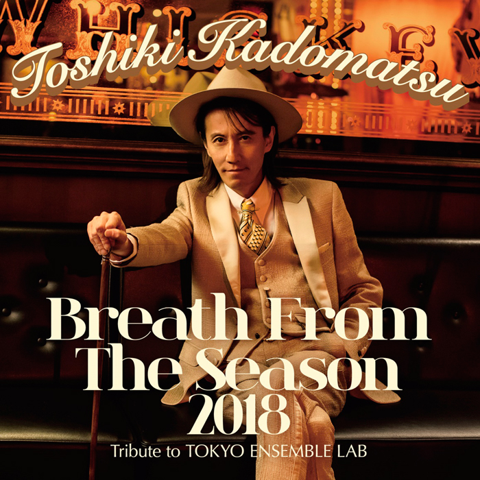 Breath From The Season 2018～Tribute to Tokyo Ensemble Lab～【初回