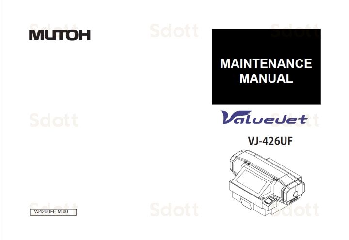 MUTOH ValueJet VJ-426UF MAINTENANCE Service and Parts Manual