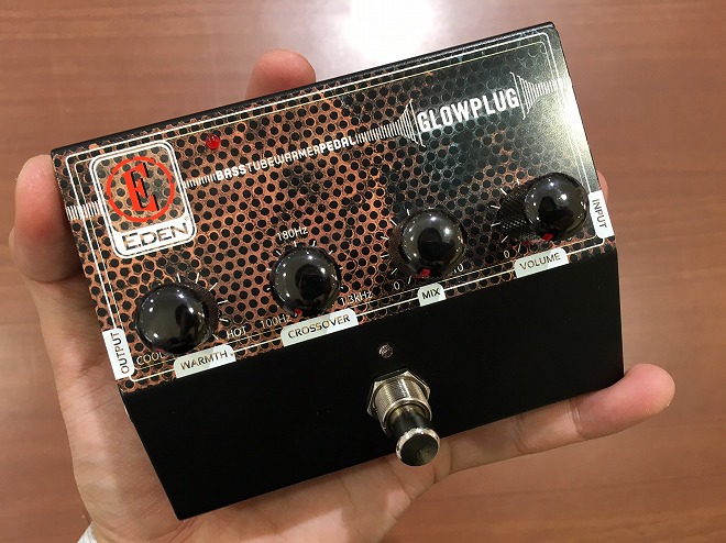 エフェクター”EDEN/GLOWPLUG”～本日はなんだっぺ!?～｜島村楽器 水戸