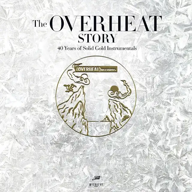 VARIOUS (MUTE BEAT、ROLAND ALPHONSO) / OVERHEAT STORY 40 YEARS OF