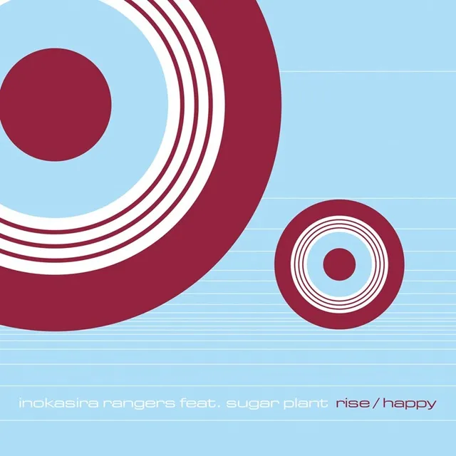 井の頭レンジャーズ FEAT. SUGAR PLANT / RISE ／ HAPPY [7inch - KKV