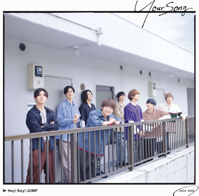 Your Song｜Hey! Say! JUMP｜Storm Labels OFFICIAL SITE