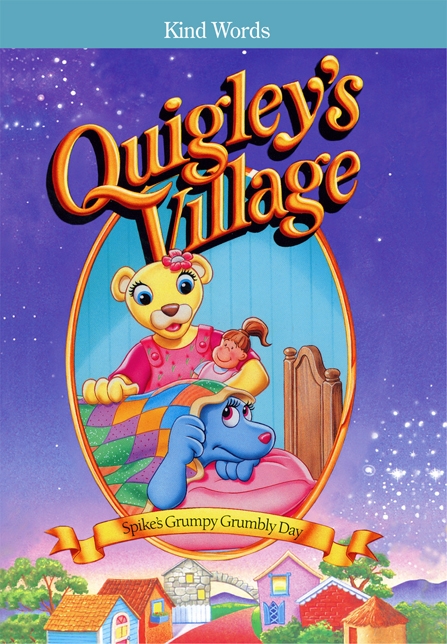 DVD 18: Spike's Grumpy Grumbly Day - Kind Words