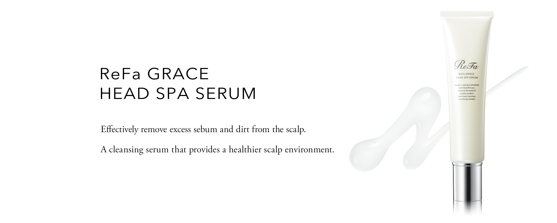 ReFa GRACE HEAD SPA SERUM | PRODUCTS | ReFa | MTG Co., Ltd.