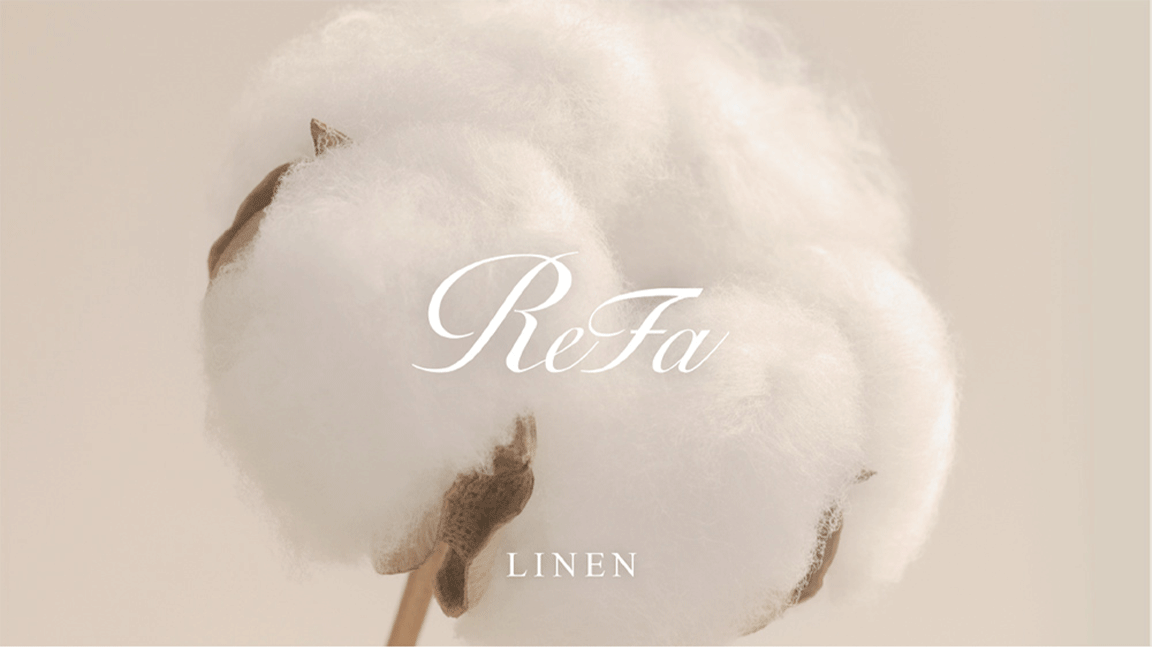 触れるたび、髪と肌を美しく導く。「ReFa LINEN（リファリネン）」2025